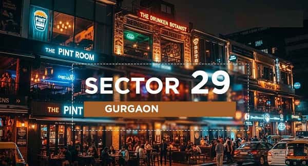 Sector 29 Gurgaon