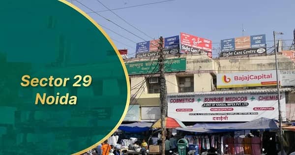 Sector 29 Noida